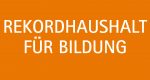 Landtag beschließt Rekordhaushalt für Bildung
