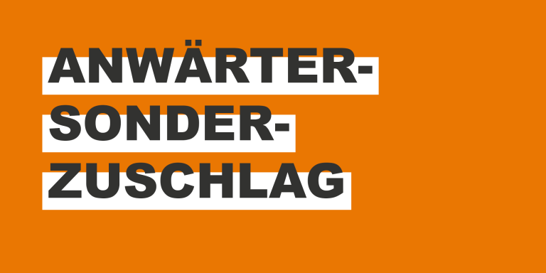 Anpassungen beim Anwärtersonderzuschlag aufgrund veränderter Bedarfslage